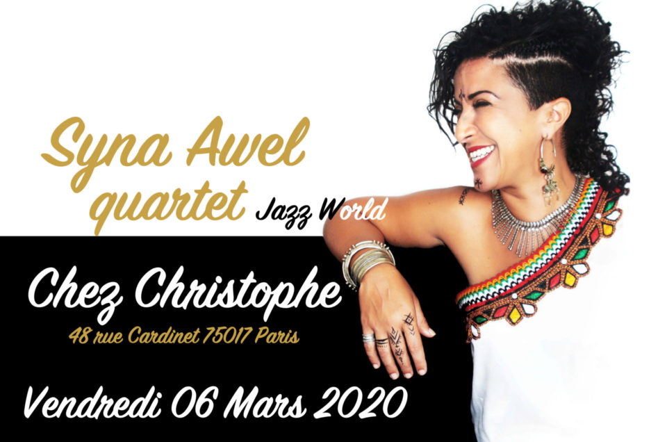 Syna Awel 4tet Chez Christophe à Paris